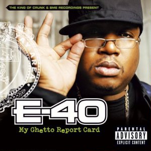 <i>My Ghetto Report Card</i> 2006 studio album by E-40