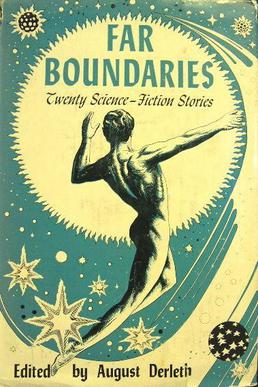 <i>Far Boundaries</i> 1951 anthology edited by August Derleth