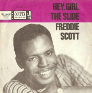 <span class="mw-page-title-main">Hey Girl (Freddie Scott song)</span> 1963 single by Freddie Scott