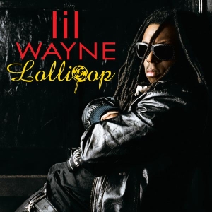 <span class="mw-page-title-main">Lollipop (Lil Wayne song)</span> 2008 single by Lil Wayne