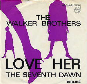 <span class="mw-page-title-main">Love Her</span> 1965 single by the Walker Brothers