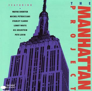 <i>The Manhattan Project</i> (album) 1990 studio album by The Manhattan Project