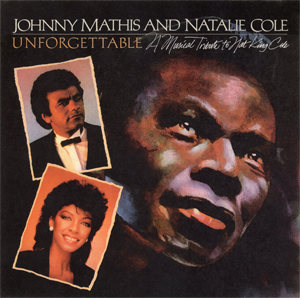 <i>Unforgettable – A Musical Tribute to Nat King Cole</i> 1983 live album by Johnny Mathis