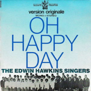 <span class="mw-page-title-main">Oh Happy Day</span> Song by Edwin Hawkins Singers