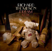 <i>Dream Attic</i> 2010 live album by Richard Thompson