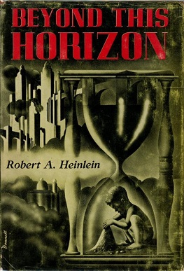 <i>Beyond This Horizon</i> 1942 SF novel by Robert A. Heinlein