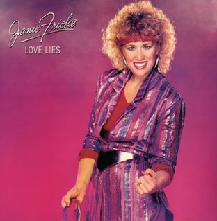 <i>Love Lies</i> (Janie Fricke album) 1983 studio album by Janie Fricke