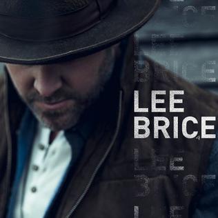 <i>Lee Brice</i> (album) 2017 studio album by Lee Brice