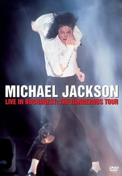 <i>Live in Bucharest: The Dangerous Tour</i> 2005 video by Michael Jackson