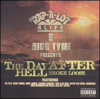 <i>The Day After Hell Broke Loose</i> 2004 compilation album by Rap-a-Lot Records