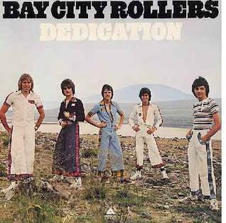 <i>Dedication</i> (Bay City Rollers album) 1976 studio album by Bay City Rollers