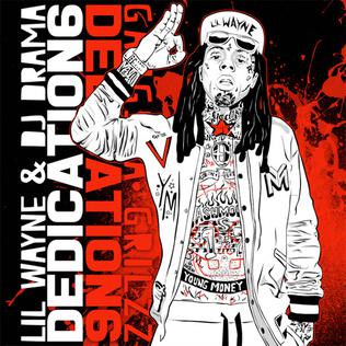 <i>Dedication 6</i> 2017 mixtape by Lil Wayne