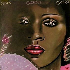 <i>Glorious</i> (Gloria Gaynor album) 1977 studio album by Gloria Gaynor