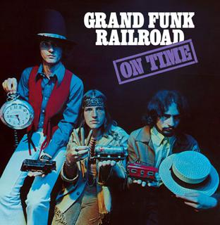 <i>On Time</i> 1969 studio album by Grand Funk Railroad