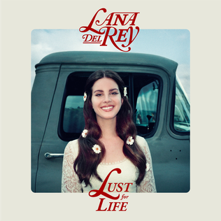 <i>Lust for Life</i> (Lana Del Rey album) 2017 studio album by Lana Del Rey