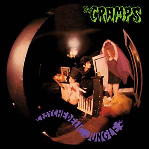 <i>Psychedelic Jungle</i> 1981 studio album by The Cramps