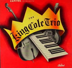 <i>The King Cole Trio</i> (album) 1944 studio album by Nat King Cole