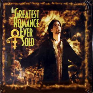 <span class="mw-page-title-main">The Greatest Romance Ever Sold</span> 1999 single by Prince