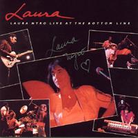 <i>Laura: Live at the Bottom Line</i> 1989 live album by Laura Nyro