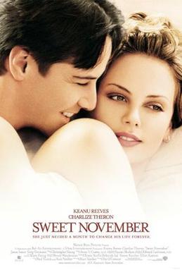 <i>Sweet November</i> (2001 film) 2001 film by Pat OConnor