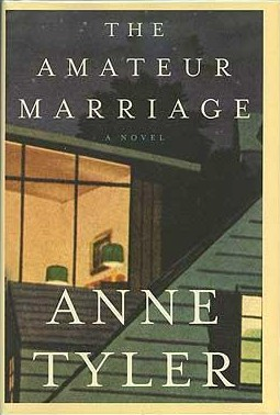 <i>The Amateur Marriage</i> 2004 novel by Anne Tyler