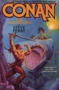 <i>Conan the Indomitable</i> Book by Steve Perry