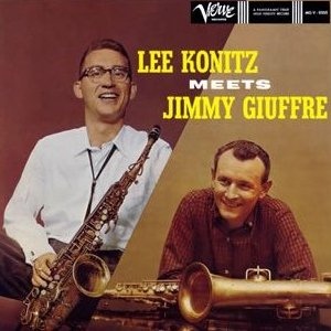 <i>Lee Konitz Meets Jimmy Giuffre</i> 1959 studio album by Lee Konitz and Jimmy Giuffre