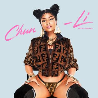 <span class="mw-page-title-main">Chun-Li (song)</span> 2018 single by Nicki Minaj