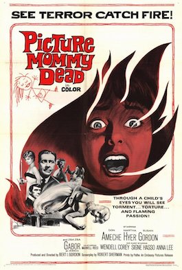 <i>Picture Mommy Dead</i> 1966 film by Bert I. Gordon