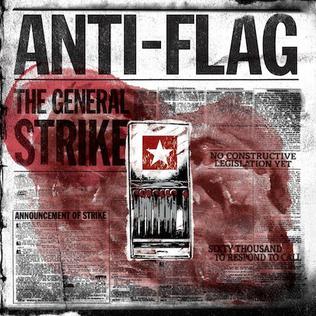 <i>The General Strike</i> 2012 studio album by Anti-Flag