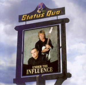 <i>Under the Influence</i> (Status Quo album) 1999 studio album by Status Quo