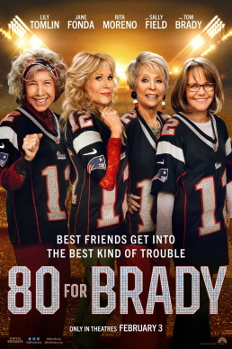 <i>80 for Brady</i> 2023 film by Kyle Marvin