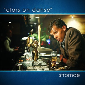 <span class="mw-page-title-main">Alors on danse</span> 2009 single by Stromae