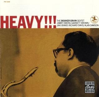 <i>Heavy!!!</i> 1967 studio album by The Booker Ervin Sextet