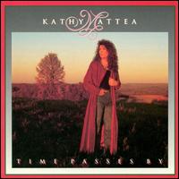 <i>Time Passes By</i> 1991 studio album by Kathy Mattea