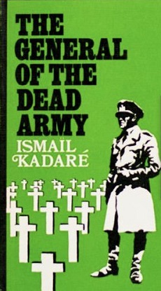 <i>The General of the Dead Army</i> (novel) 1963 novel by Ismail Kadare