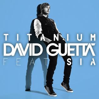 <span class="mw-page-title-main">Titanium (song)</span> 2011 single by David Guetta