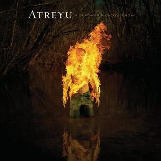 <i>A Death-Grip on Yesterday</i> 2006 studio album by Atreyu