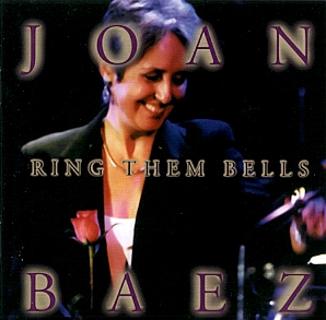 <i>Ring Them Bells</i> 1995 live album by Joan Baez