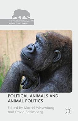 <i>Political Animals and Animal Politics</i> Collection of papers about animal ethics