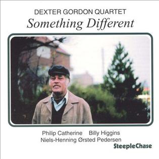 <i>Something Different</i> (Dexter Gordon album) 1980 studio album by Dexter Gordon Quartet