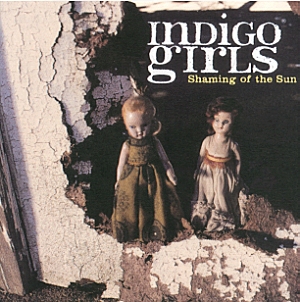 <i>Shaming of the Sun</i> 1997 studio album by Indigo Girls