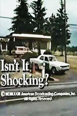 <i>Isnt It Shocking?</i> 1973 American TV series or program