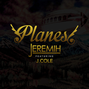 <span class="mw-page-title-main">Planez</span> 2015 single by Jeremih featuring J. Cole