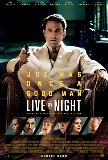 <i>Live by Night</i> (film) 2016 film by Ben Affleck