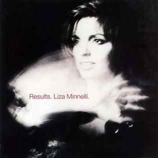 <i>Results</i> (album) 1989 studio album by Liza Minnelli