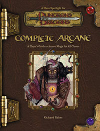 <i>Complete Arcane</i> 2004 supplemental rulebook for 3.5 edition Dungeons & Dragons