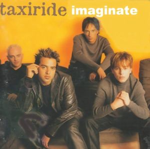 <i>Imaginate</i> (Taxiride album) 1999 studio album by Taxiride