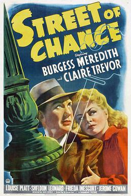 <i>Street of Chance</i> (1942 film) 1942 film by Jack Hively