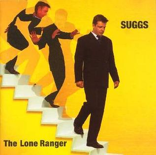 <i>The Lone Ranger</i> (album) 1995 studio album by Suggs